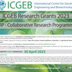 Geran Collaborative Research Programme (CRP) – ICGEB Research Grants dan CRP-ICGEB Early Career Return Grants bagi tahun 2023 kini dibuka!